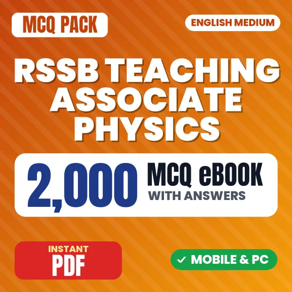 RSSB Teaching Associate (Physics) Exam Paper 1 – 2000 MCQ eBook with Answers | English Medium PDF Download
