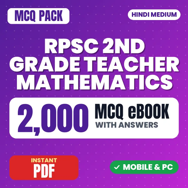 RPSC 2nd Grade Teacher (Mathematics) Exam – 2000 MCQ eBook with Answers | Hindi Medium PDF Download