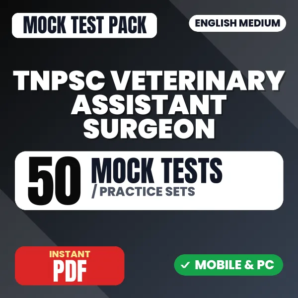 TNPSC Veterinary Assistant Surgeon Exam Paper II – 50 Mock Tests / Practice Sets | English Medium PDF Download