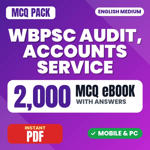 WBPSC Audit & Accounts Service Prelims Exam – 2000 MCQ eBook with Answers | English Medium PDF Download