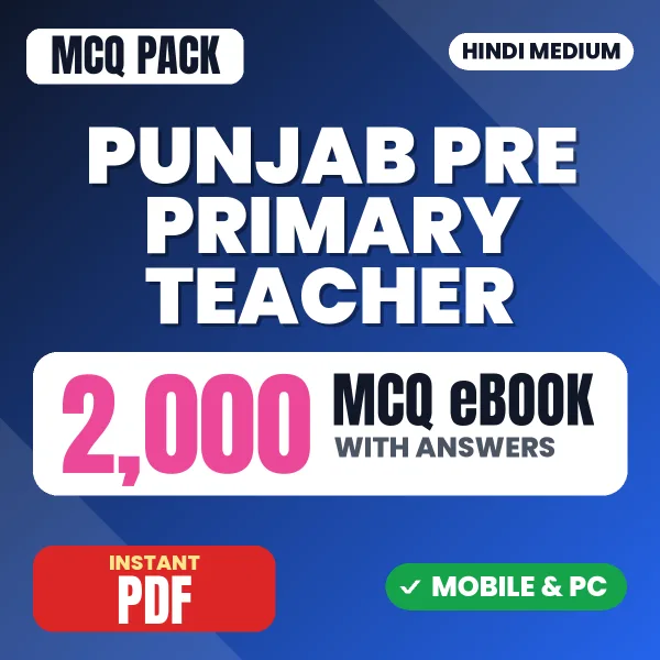 Punjab Pre Primary Teacher Exam – 2000 MCQ eBook with Answers | Hindi Medium PDF Download