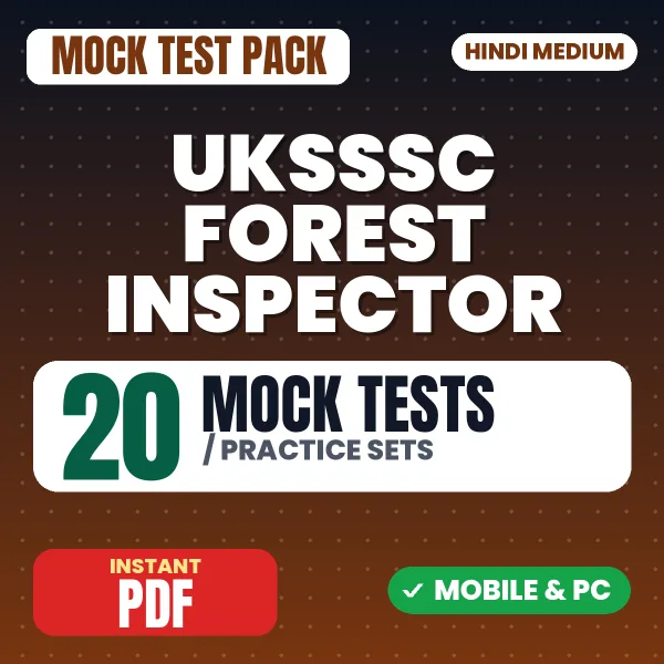 UKSSSC Forest Inspector Exam – 20 Mock Tests / Practice Sets | Hindi Medium PDF Download