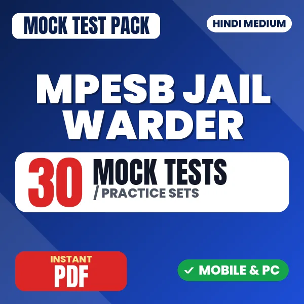 MPESB Jail Warder & Assistant Jail Superintendent Exam – 30 Mock Tests / Practice Sets | Hindi Medium PDF Download