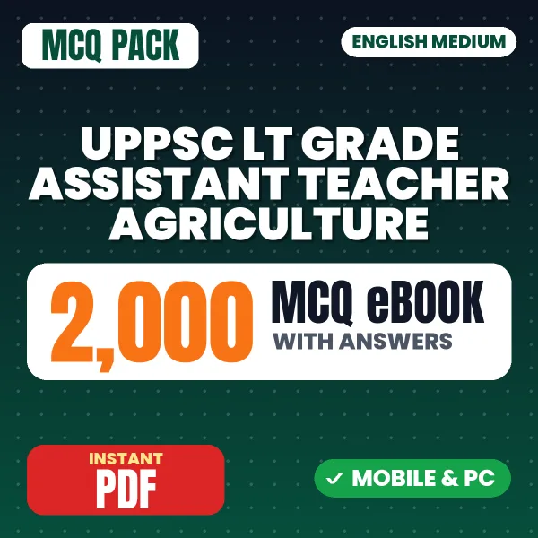 UPPSC LT Grade Assistant Teacher (Agriculture) Exam – 2000 MCQ eBook with Answers | English Medium PDF Download