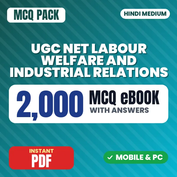 UGC NET Labour Welfare & Industrial Relations Exam – 2000 MCQ eBook with Answers | Hindi Medium PDF Download