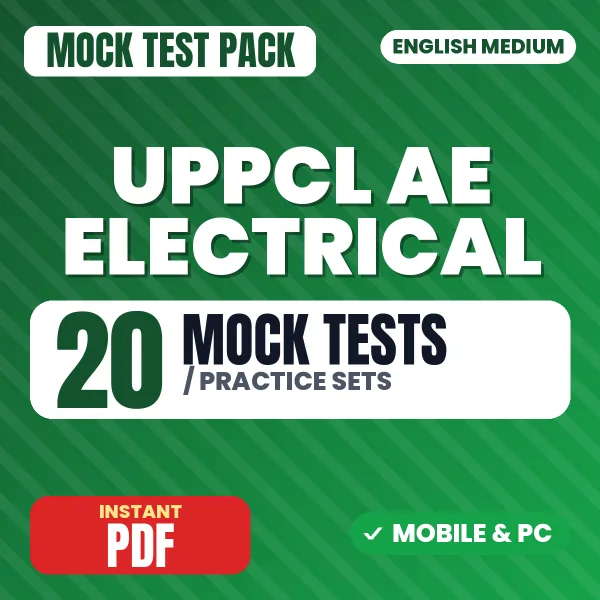 UPPCL AE Electrical Exam – 20 Mock Tests / Practice Sets | English Medium PDF Download