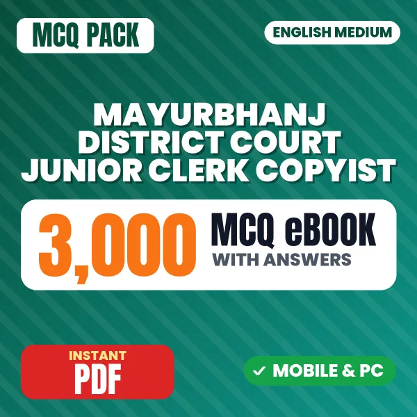 Mayurbhanj District Court Junior Clerk Copyist Exam Part 1 (General Knowledge) – 3000 MCQ eBook with Answers | English Medium PDF Download