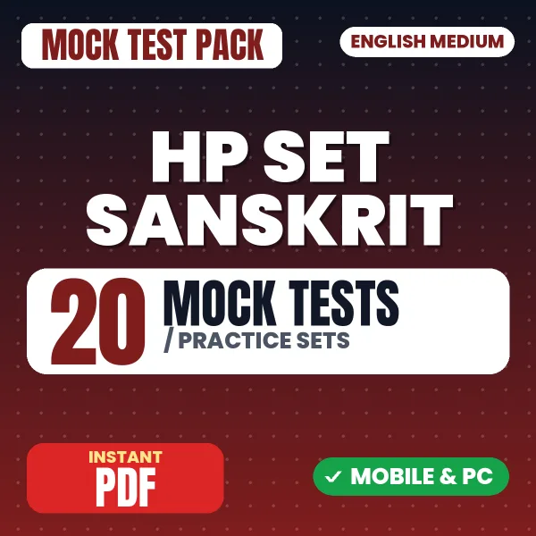 HP SET Sanskrit Exam Paper 2 - Sanskrit – 20 Mock Tests / Practice Sets | English Medium PDF Download