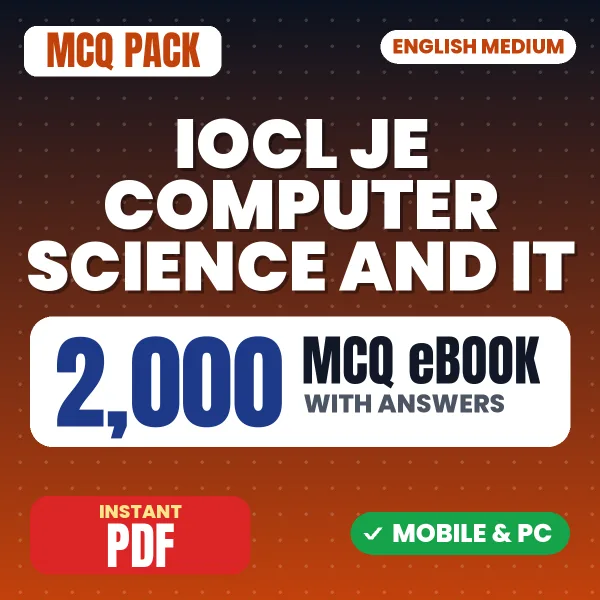 IOCL Junior Engineer (Computer Science and IT) Exam – 2000 MCQ eBook with Answers | English Medium PDF Download