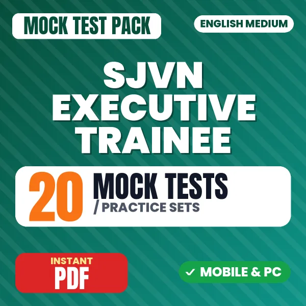 SJVN Executive Trainee Civil Exam – 20 Mock Tests / Practice Sets | English Medium PDF Download