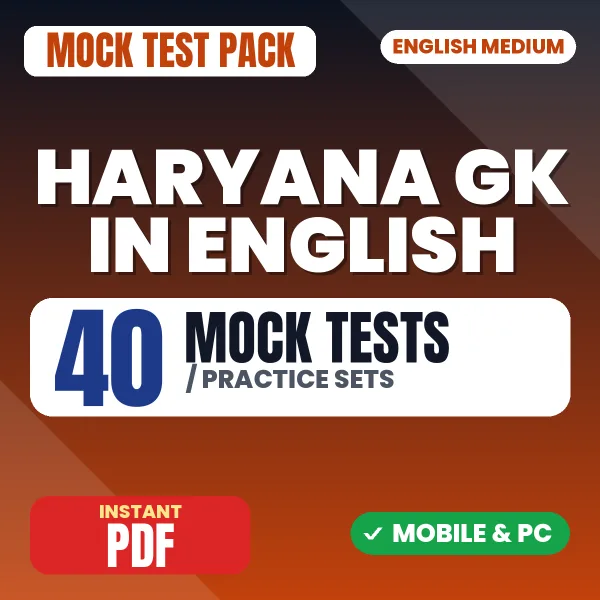 Haryana General Knowledge – 40 Mock Tests / Practice Sets | English Medium PDF Download