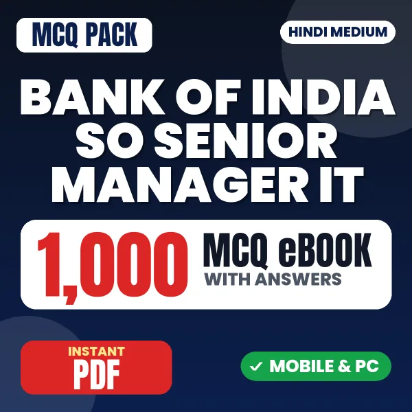 Bank of India SO (Senior Manager – IT (Scale III) Exam – 1000 MCQ eBook with Answers | Hindi Medium PDF Download