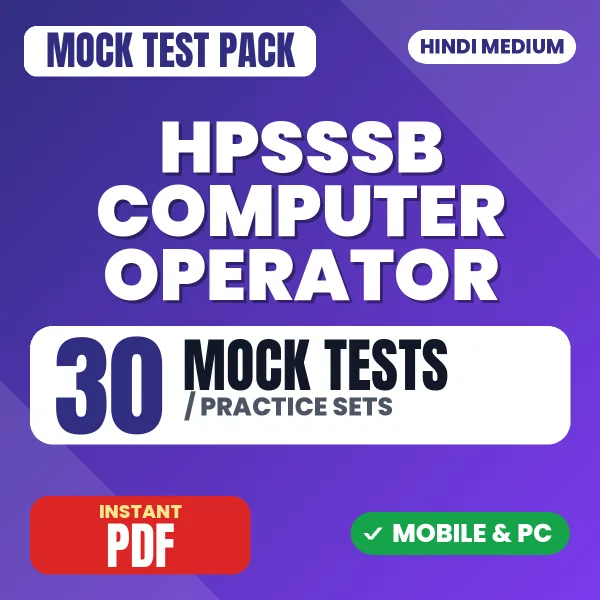 HPSSSB Computer Operator Exam – 30 Mock Tests / Practice Sets | Hindi Medium PDF Download
