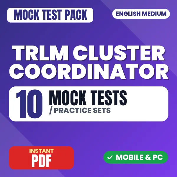 TRLM Cluster Coordinator Exam – 10 Mock Tests / Practice Sets | English Medium PDF Download