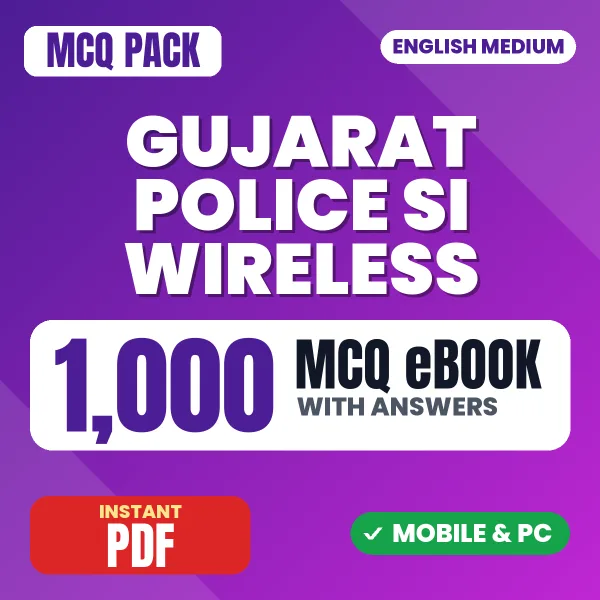 Gujarat Police SI (Wireless) Exam – 1000 MCQ eBook with Answers | English Medium PDF Download