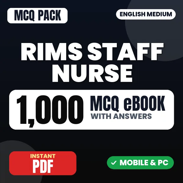 RIMS Staff Nurse Exam – 1000 MCQ eBook with Answers | English Medium PDF Download
