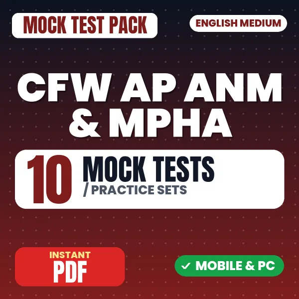 CFW AP ANM & MPHA Exam – 10 Mock Tests / Practice Sets | English Medium PDF Download
