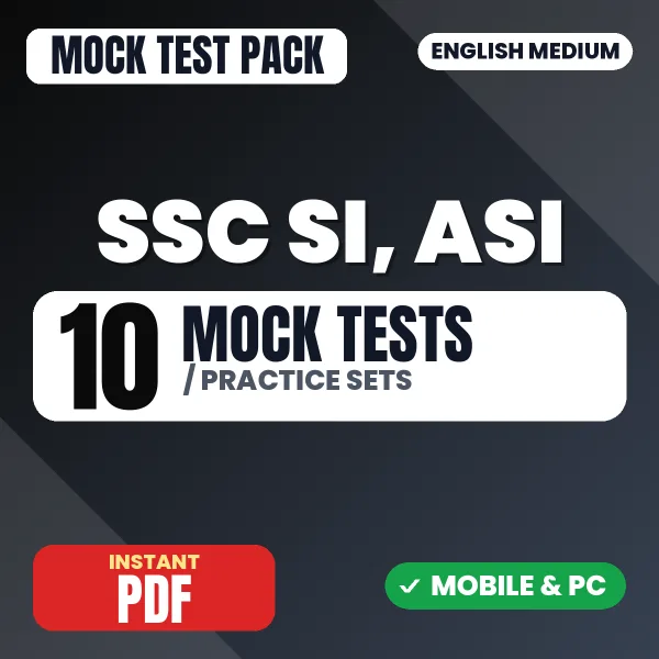 SSC SI, ASI Exam – 10 Mock Tests / Practice Sets | English Medium PDF Download