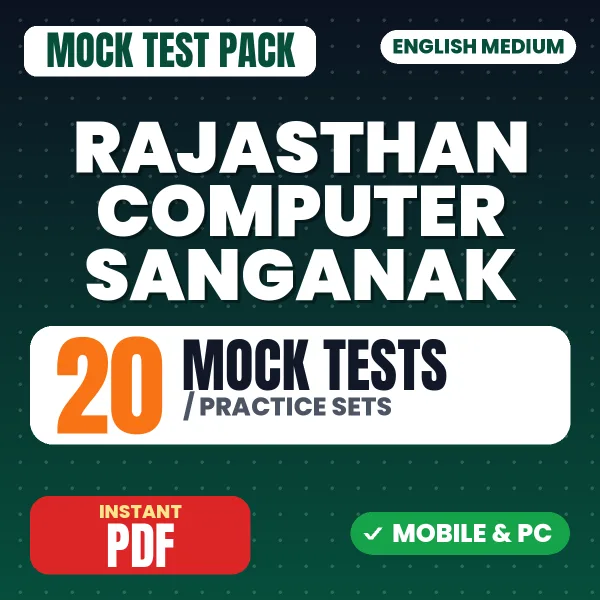 Rajasthan Computer Sanganak Exam – 20 Mock Tests / Practice Sets | English Medium PDF Download