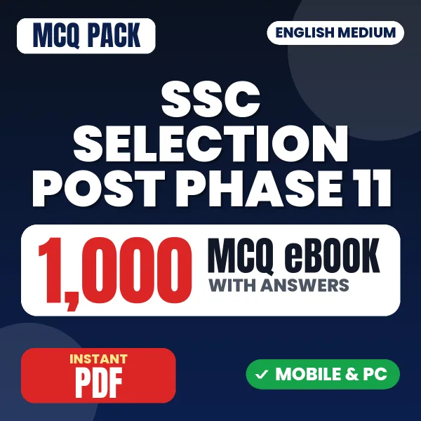 SSC Selection Post Phase 11 Exam – 1000 MCQ eBook with Answers | English Medium PDF Download