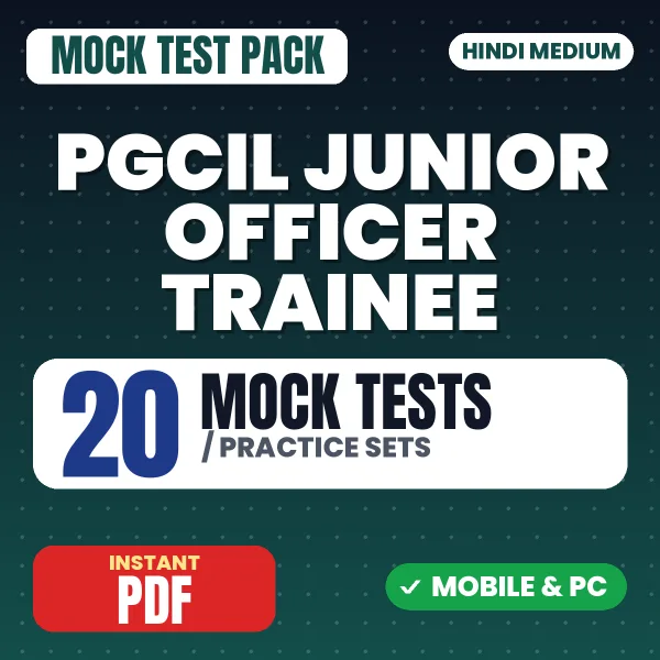 PGCIL Junior Officer Trainee (Finance) Exam – 20 Mock Tests / Practice Sets | Hindi Medium PDF Download
