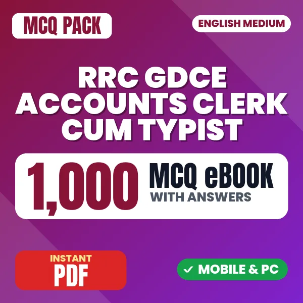 RRC GDCE Accounts Clerk cum Typist Exam – 1000 MCQ eBook with Answers | English Medium PDF Download