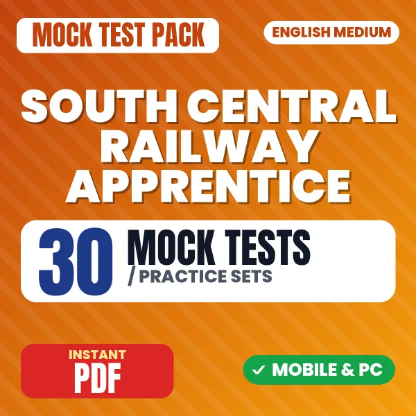 South Central Railway Apprentice Exam – 30 Mock Tests / Practice Sets | English Medium PDF Download
