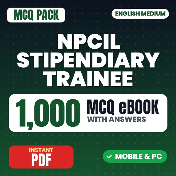 NPCIL Stipendiary Trainee Category I Exam (Physics) – 1000 MCQ eBook with Answers | English Medium PDF Download