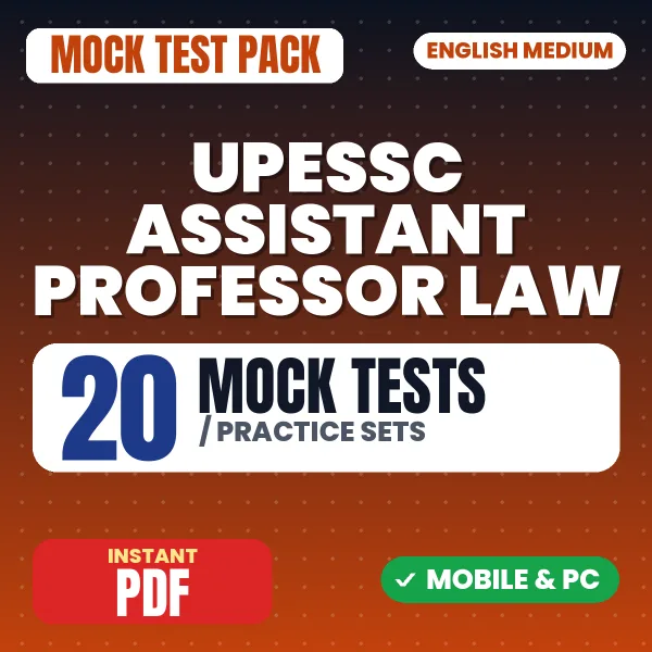 UPHESC Assistant Professor (Law) Exam – 20 Mock Tests / Practice Sets | English Medium PDF Download