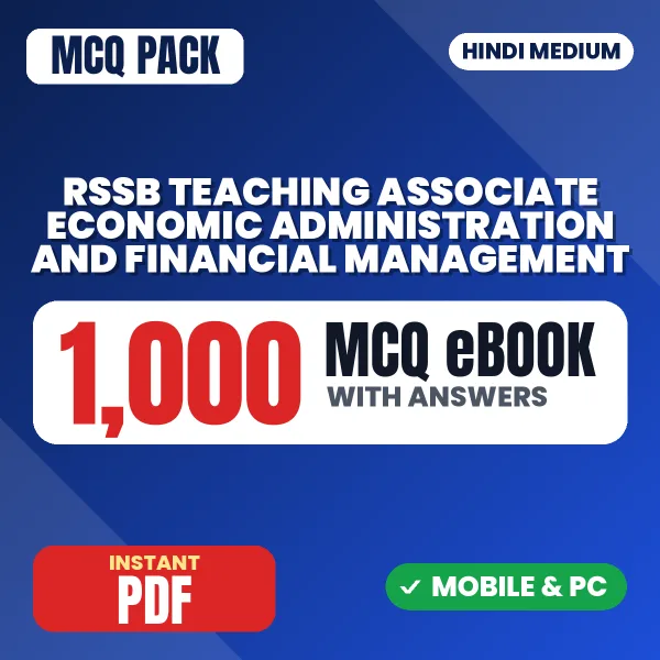 RSSB Teaching Associate (Economic Administration & Financial Management) Exam Paper 1 – 1000 MCQ eBook with Answers | Hindi Medium PDF Download