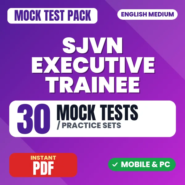 SJVN Executive Trainee Civil Exam – 30 Mock Tests / Practice Sets | English Medium PDF Download