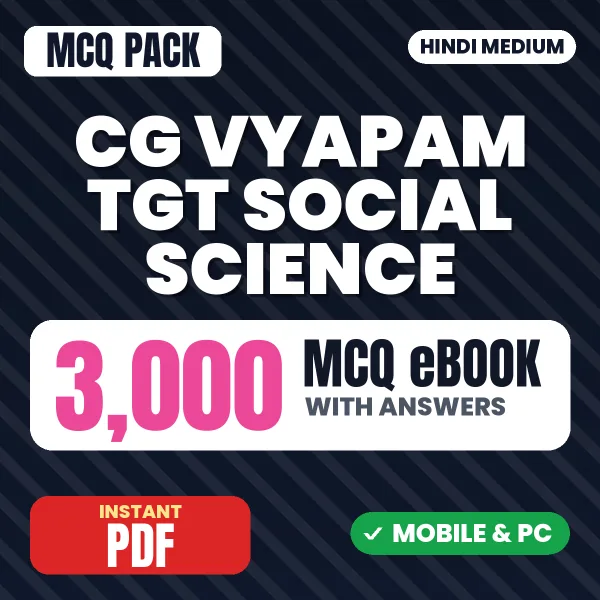 CG Vyapam TGT (Social Science) Exam – 3000 MCQ eBook with Answers | Hindi Medium PDF Download