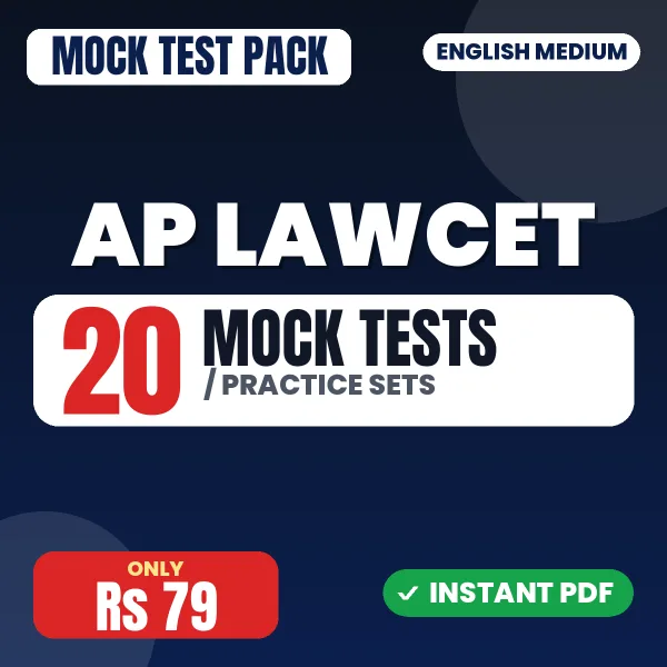 AP LAWCET Exam – 20 Mock Tests / Practice Sets | English Medium PDF Download