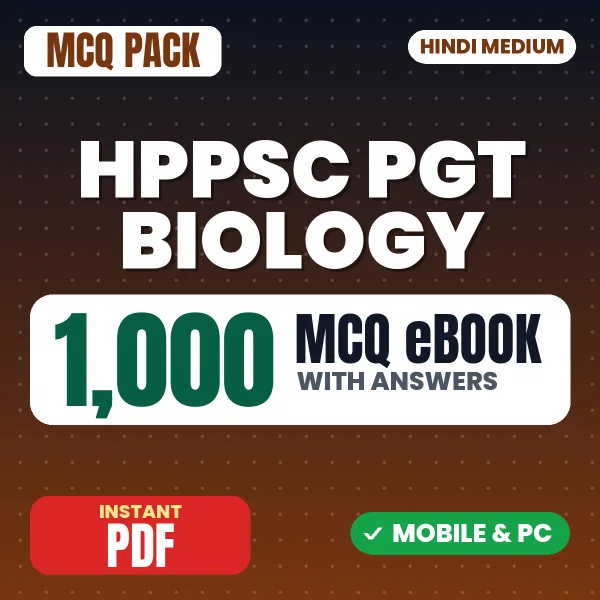 HPPSC PGT Biology Exam – 1000 MCQ eBook with Answers | Hindi Medium PDF Download