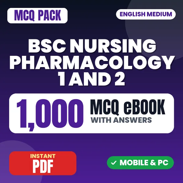 Bsc Nursing 2nd Year (Pharmacology I & II) – 1000 MCQ eBook with Answers | English Medium PDF Download