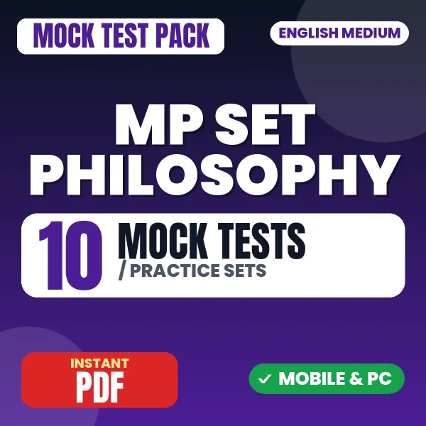MP SET Philosophy Exam – 10 Mock Tests / Practice Sets | English Medium PDF Download