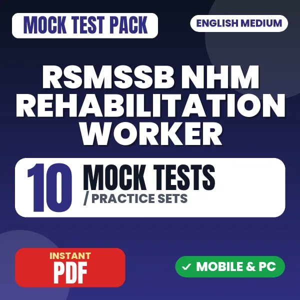 RSMSSB NHM Rehabilitation Worker Exam – 10 Mock Tests / Practice Sets | English Medium PDF Download