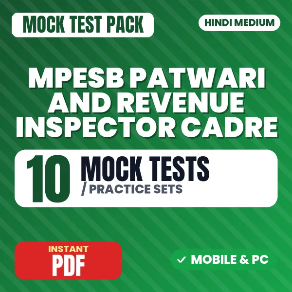 MPESB Patwari, RI Cadre Exam Paper I – 10 Mock Tests / Practice Sets | Hindi Medium PDF Download
