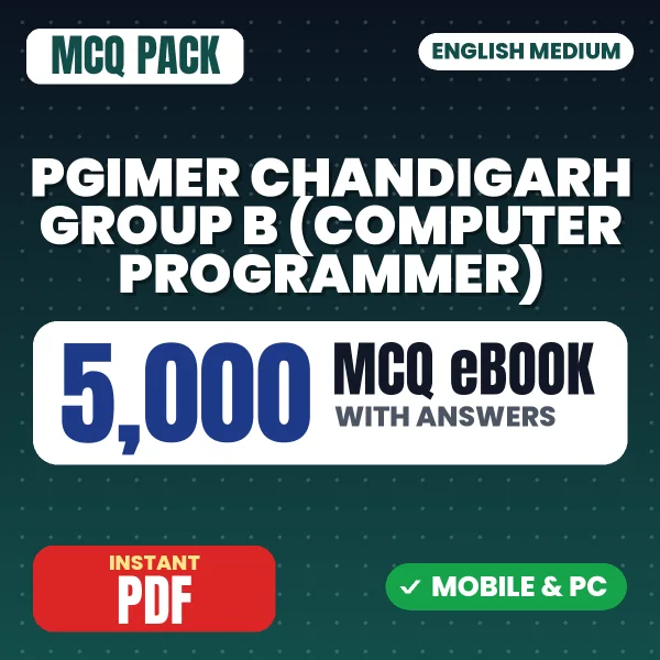 PGIMER Chandigarh Group B (Computer Programmer) Exam – 5000 MCQ eBook with Answers | English Medium PDF Download