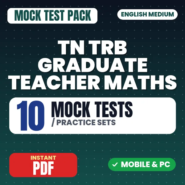 TN TRB Graduate Teacher Maths Exam – 10 Mock Tests / Practice Sets | English Medium PDF Download