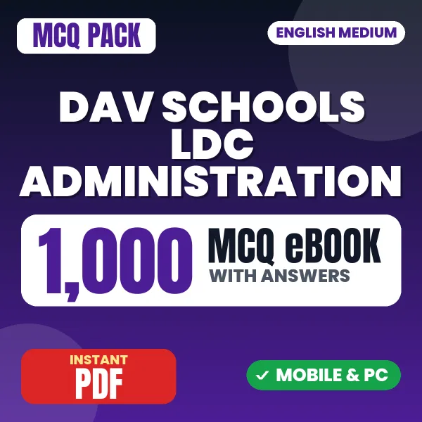 DAV Schools LDC (Administration) Exam – 1000 MCQ eBook with Answers | English Medium PDF Download