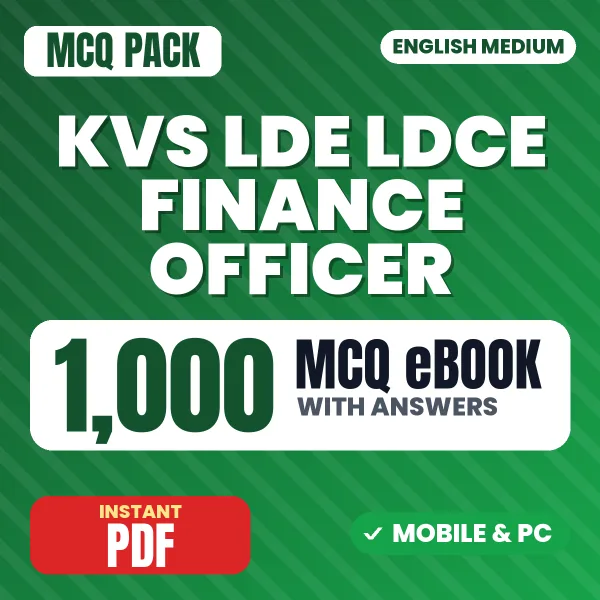 KVS LDE/LDCE Finance Officer Exam Tier 1 – 1000 MCQ eBook with Answers | English Medium PDF Download