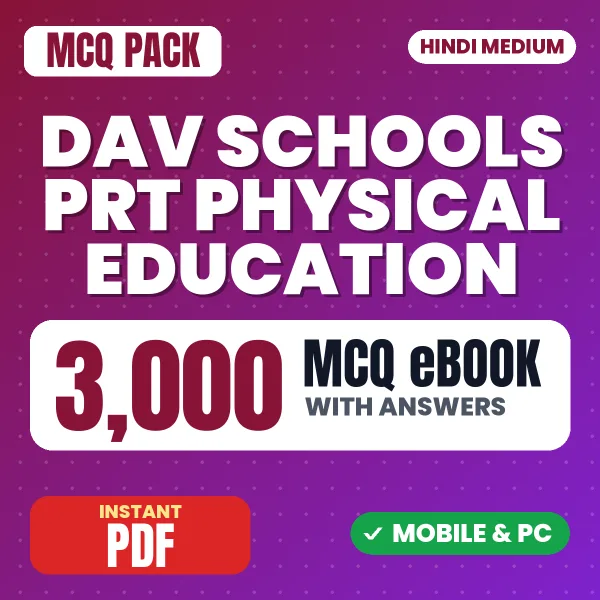DAV Schools PRT (Physical Education) Exam – 3000 MCQ eBook with Answers | Hindi Medium PDF Download