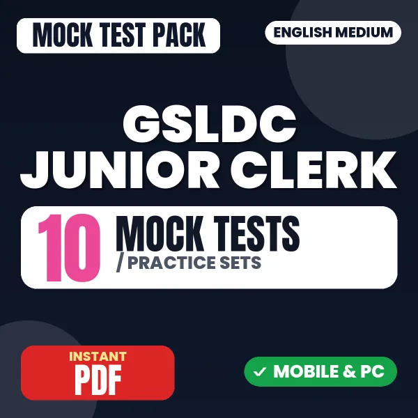 GSLDC Junior Clerk Exam – 10 Mock Tests / Practice Sets | English Medium PDF Download