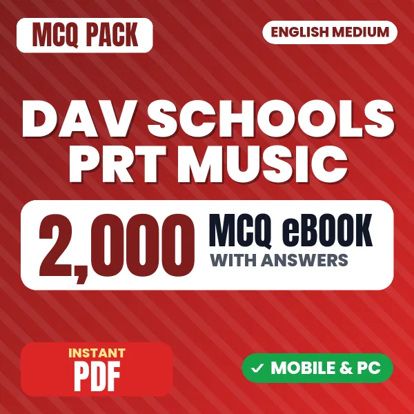 DAV Schools PRT (Music) Exam – 2000 MCQ eBook with Answers | English Medium PDF Download