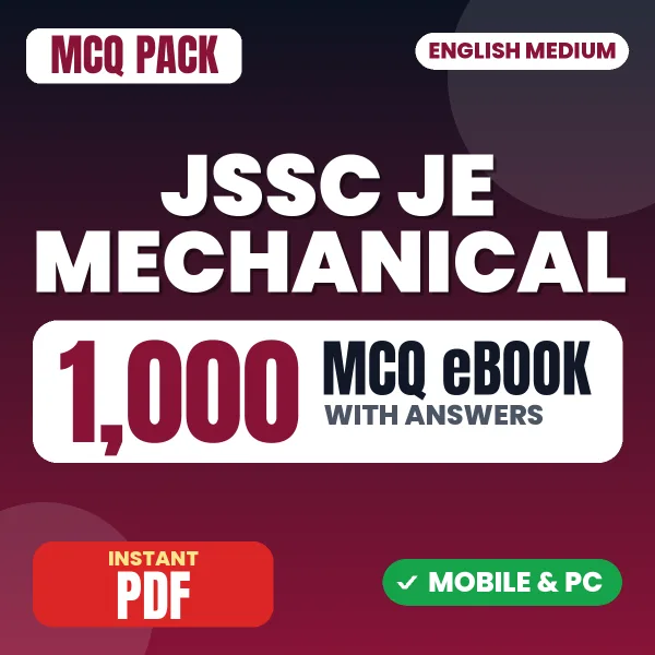 JSSC JE Mechanical (Paper-I) – 1000 MCQ eBook with Answers | English Medium PDF Download