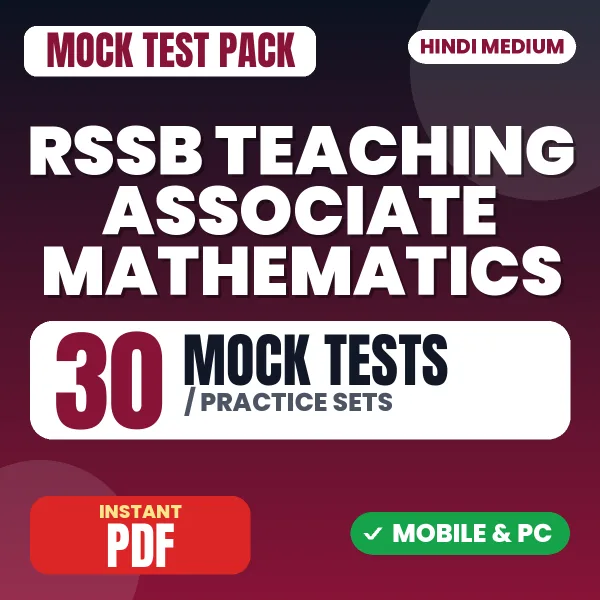 RSSB Teaching Associate (Mathematics) Paper-1 Exam – 30 Mock Tests / Practice Sets | Hindi Medium PDF Download