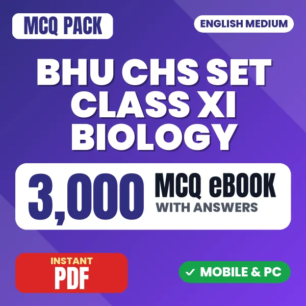 BHU CHS SET Class 11 (Biology) Exam – 3000 MCQ eBook with Answers | English Medium PDF Download