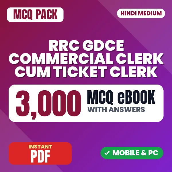 RRC GDCE Commercial Clerk cum Ticket Clerk Exam – 3000 MCQ eBook with Answers | Hindi Medium PDF Download