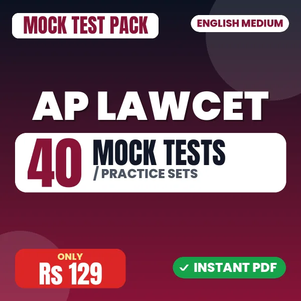 AP LAWCET Exam – 40 Mock Tests / Practice Sets | English Medium PDF Download